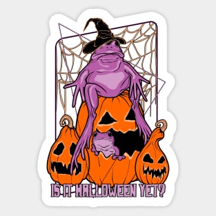 Is it Halloween yet? Sticker